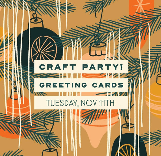 Craft Party! Holiday Card Night